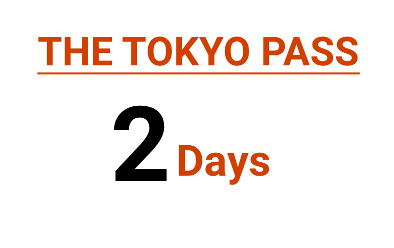 The Tokyo Pass 2Days